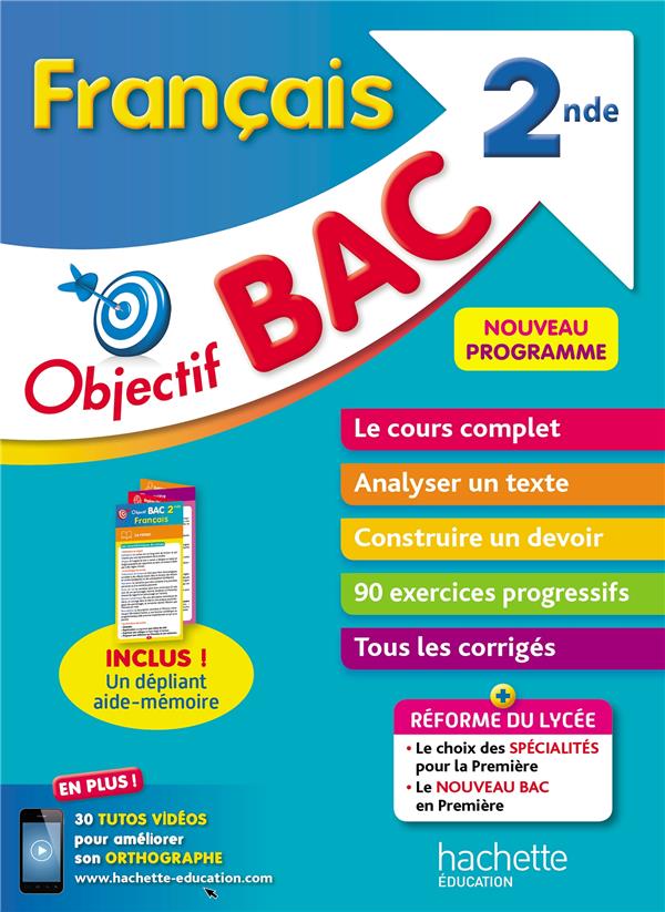 Objectif bac : français ; 2de