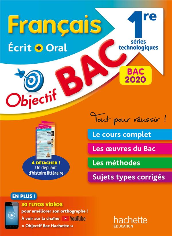 Objectif bac : français ; écrit et oral ; 1res technologiques (édition 2020)