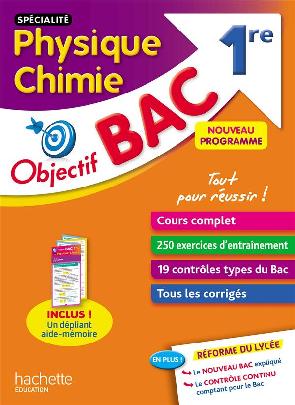 Objectif bac : spécialité physique chimie ; 1re