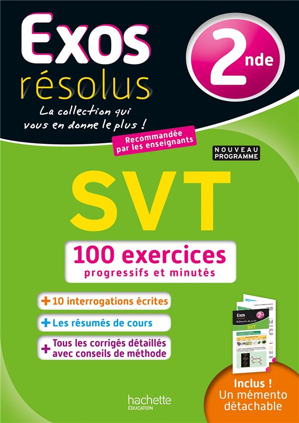 Exos résolus : SVT ; 2nde ; 100 exercices progressifs et minutés