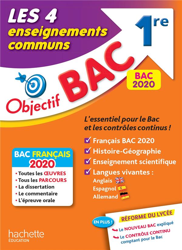 Objectif bac : 1re enseignements communs bac (édition 2020)