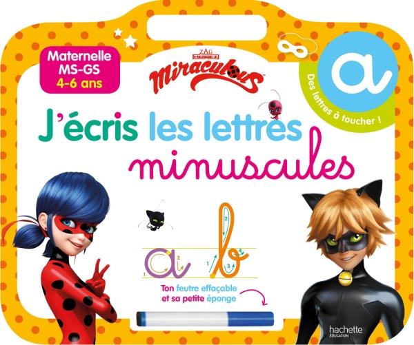 Miraculous ; j'écris les lettres minuscules