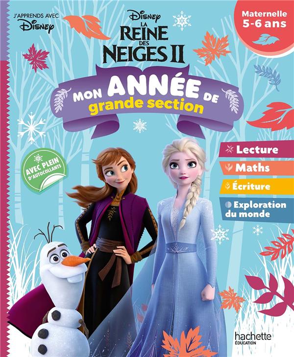 La Reine des Neiges 2 ; mon année de grande section