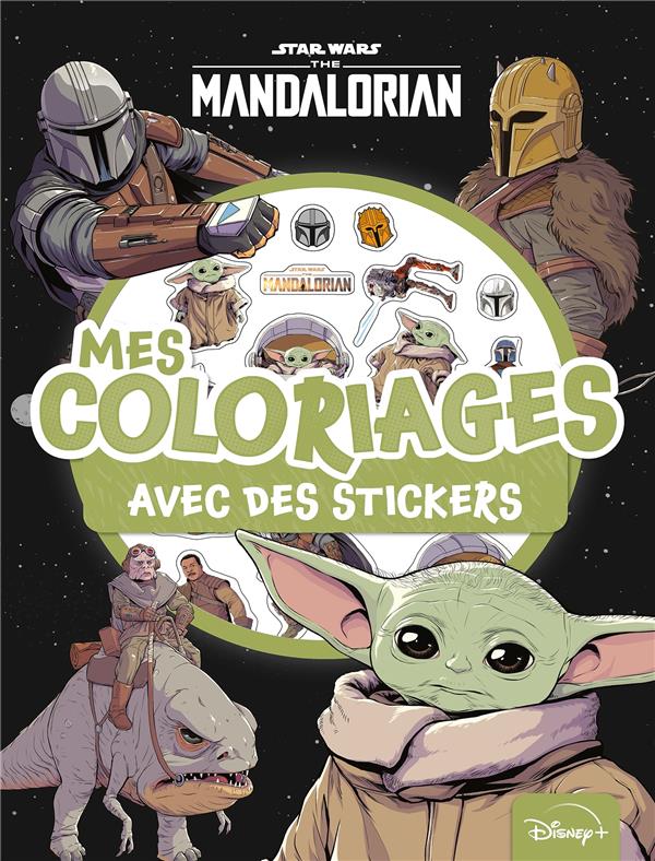 Star Wars : the mandalorian ; mes coloriages avec des stickers