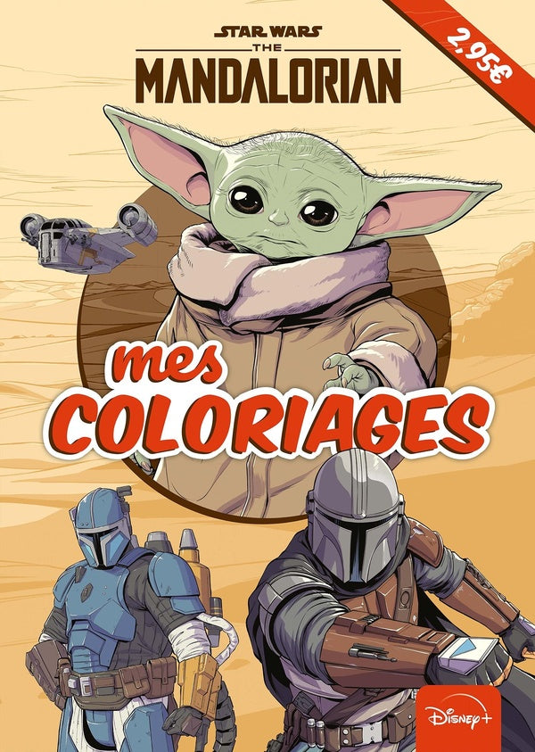 Mes coloriages : Star Wars : the Mandalorian ; mes coloriages