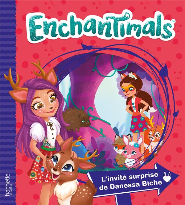 Enchantimals : l'invité surprise de Danessa Biche