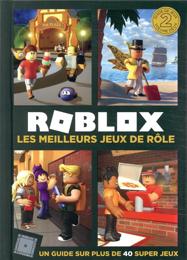 Roblox ; les meilleurs jeux de rôle ; un guide sur plus de 40 super jeux