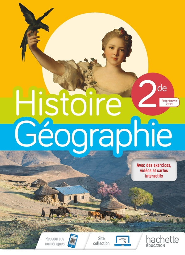Histoire/géographie ; 2nde ; livre de l'élève (édition 2019)