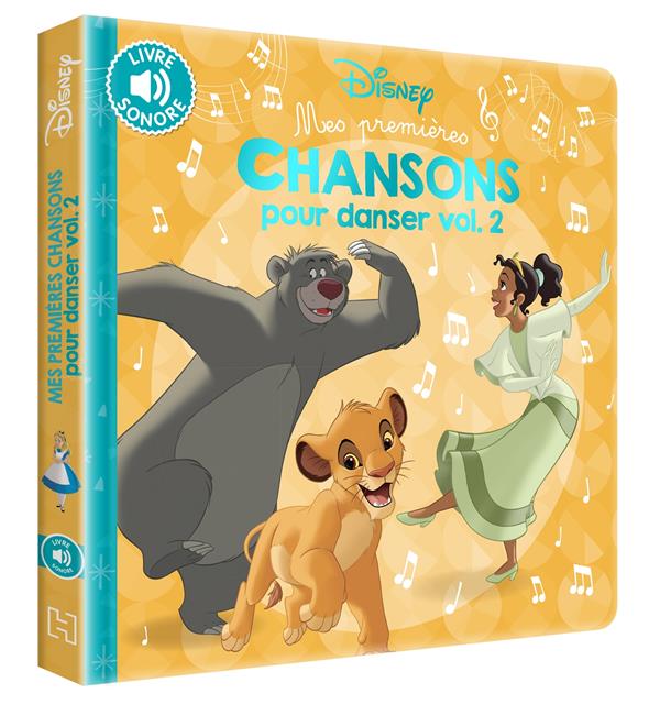 Mes premières chansons : mes premières chansons pour danser Tome 2