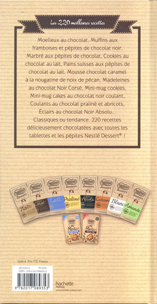 Nestlé desserts ; les 220 meilleures recettes