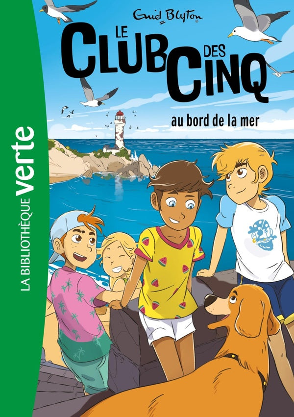 Le Club des Cinq Tome 11 : le Club des Cinq au bord de la mer