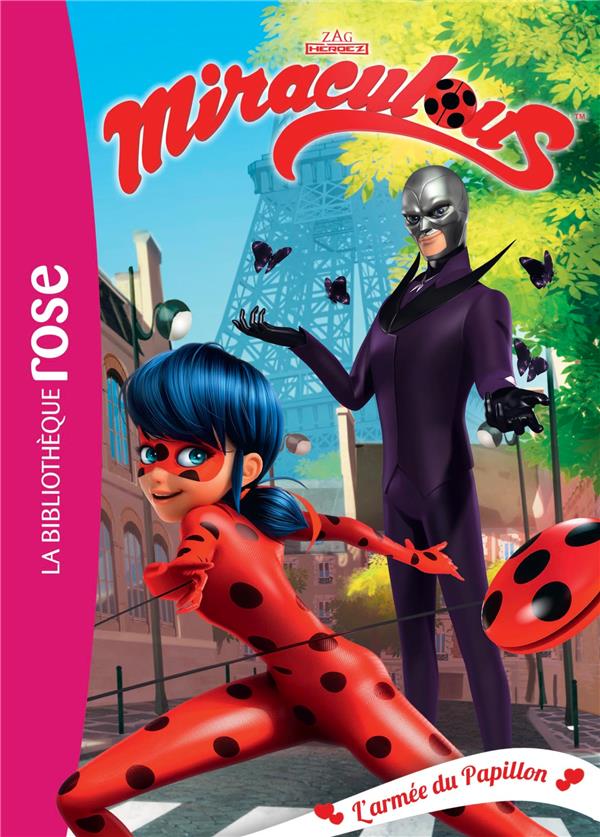 Miraculous Tome 18 : l'armée du papillon