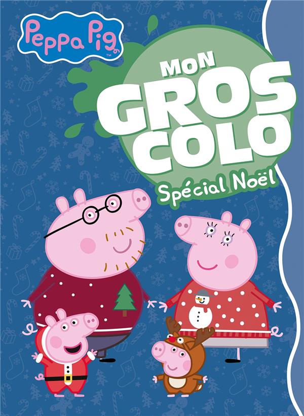 Peppa Pig : mon gros colo spécial Noël