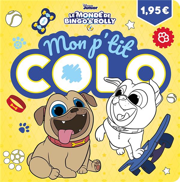 Mon p'tit colo : le monde de Bingo & Rolly