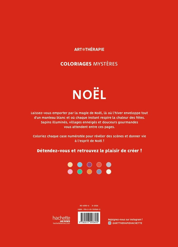 Art-thérapie ; Coloriages mystères : Noël