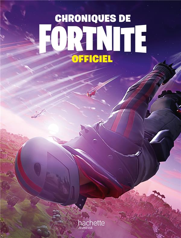 Chroniques de Fortnite ; officiel (édition 2020)