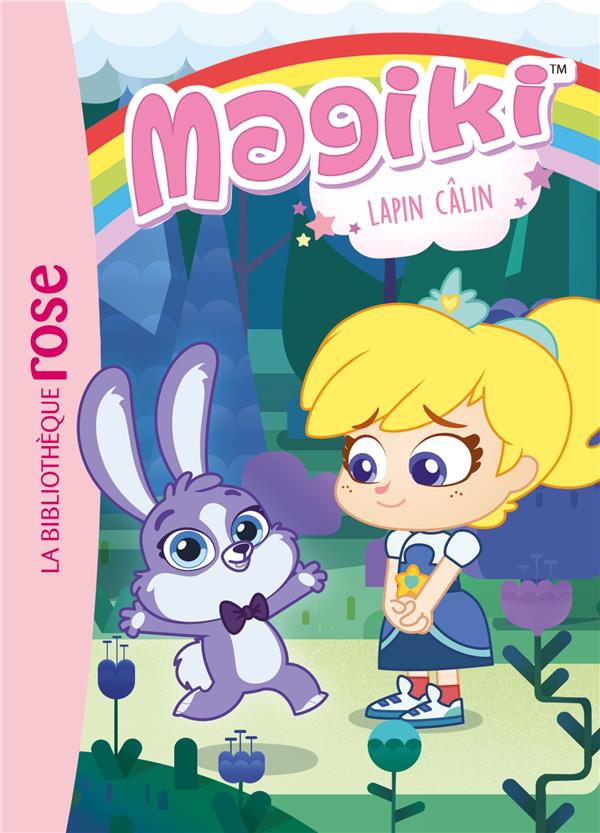 Magiki Tome 3 : lapin Câlin