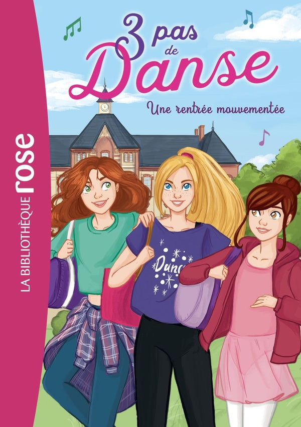 3 pas de danse Tome 2 : une rentrée mouvementée