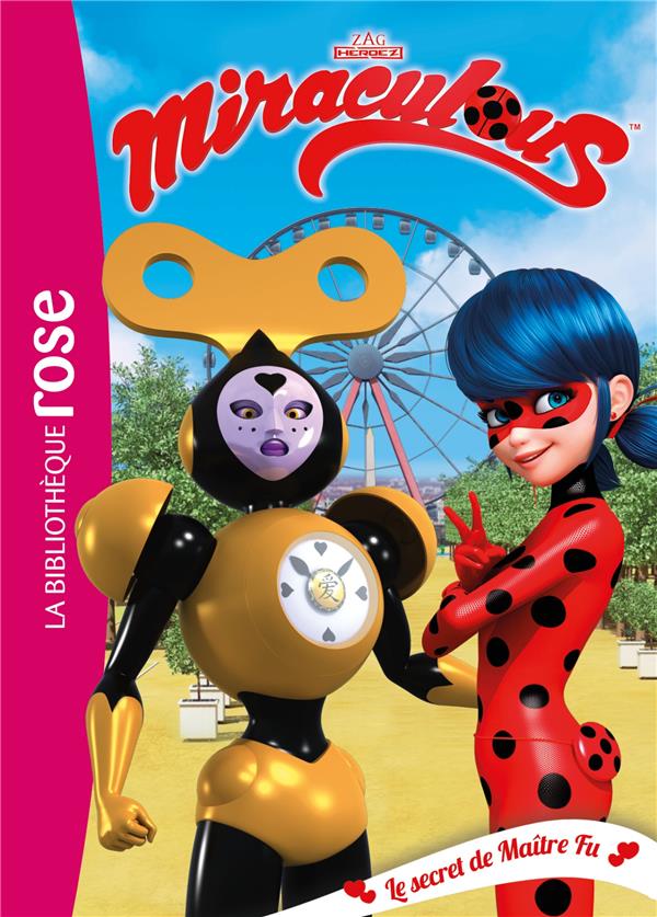 Miraculous Tome 19 : le secret de maître Fu