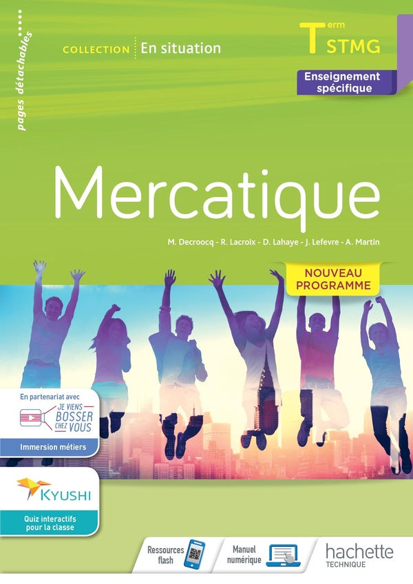 En situation : mercatique terminale STMP ; cahier de l'élève (édition 2020)