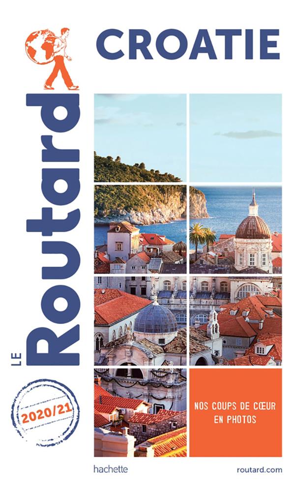 Guide du Routard : Croatie (édition 2020/2021)