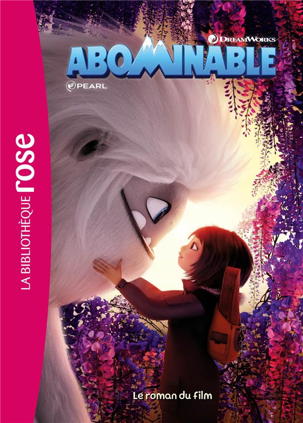 Abominable ; le roman du film