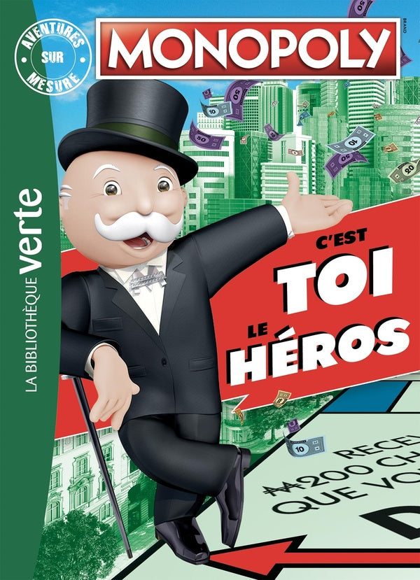 Monopoly ; c'est toi le héros