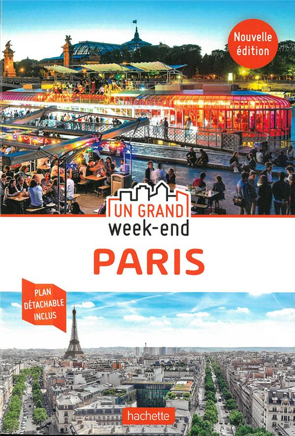 Un grand week-end : Paris