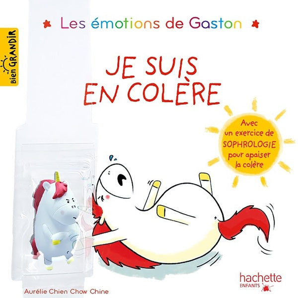 Gaston la licorne : les émotions de Gaston : Je suis en colère