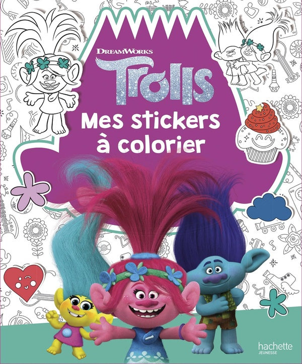 Les Trolls : mes stickers à colorier