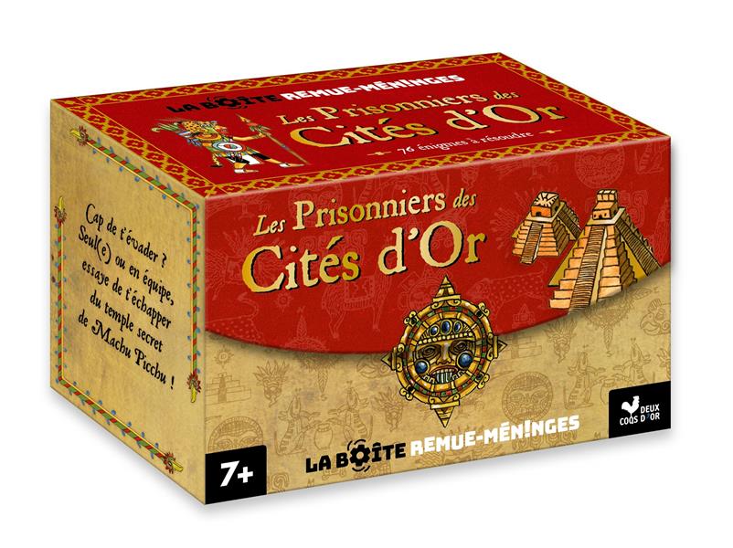 La boîte remue-méninges ; les prisonniers des cités d'or