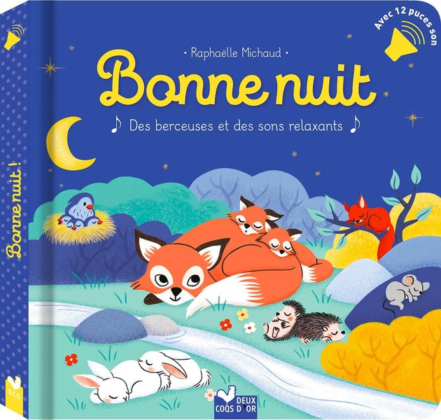 Bonne nuit ; des berceuses et des sons relaxants