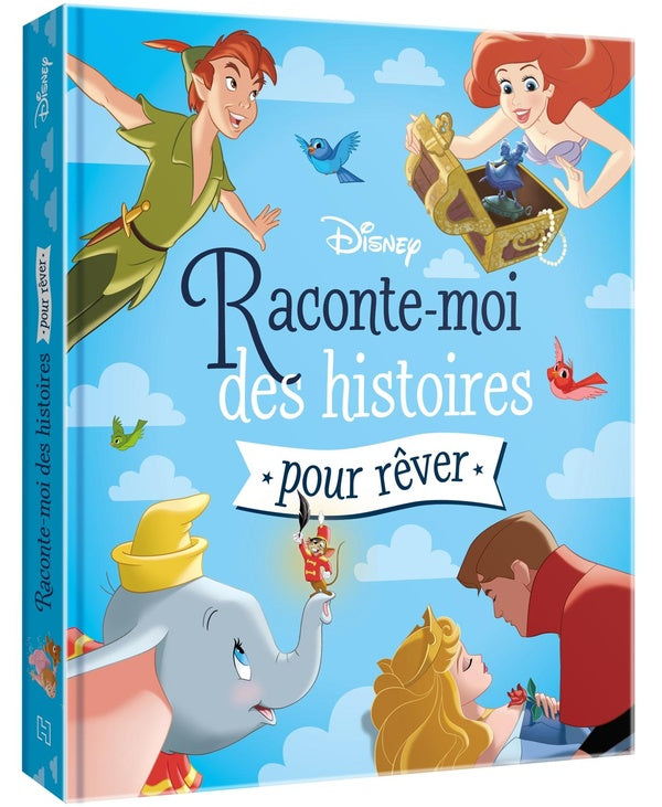 Raconte-moi des histoires : raconte-moi des histoires pour rêver