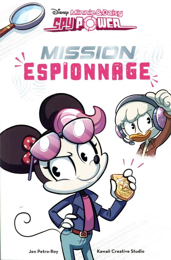 Minnie et Daisy spy power ; mission espionnage