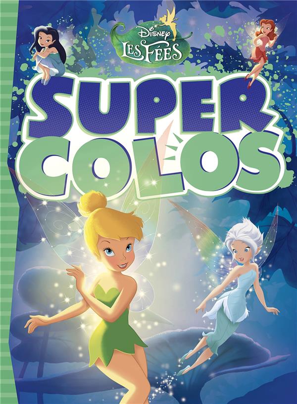 Super colos : les fées