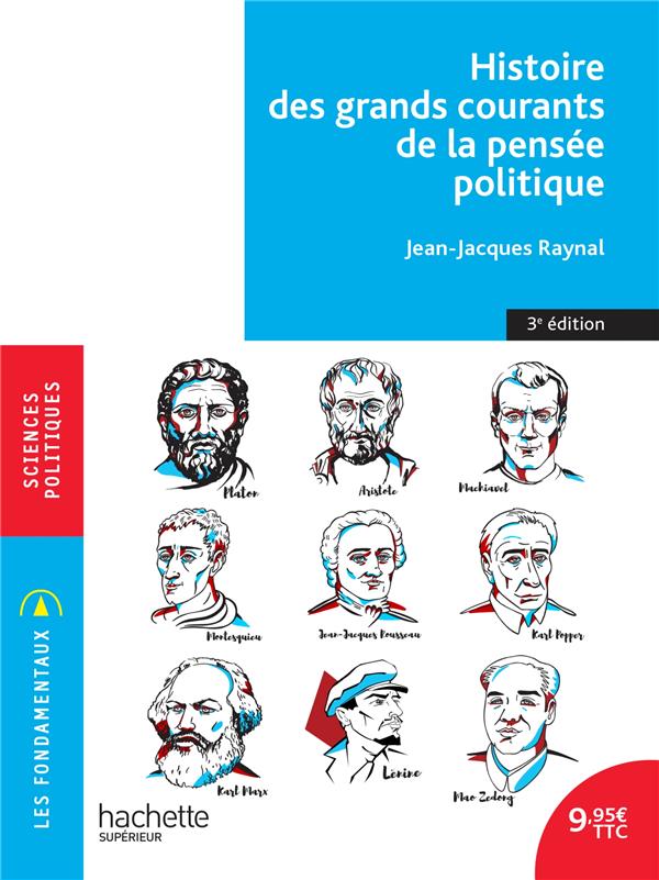 Histoire des grands courants de la pensée politique (3e édition)