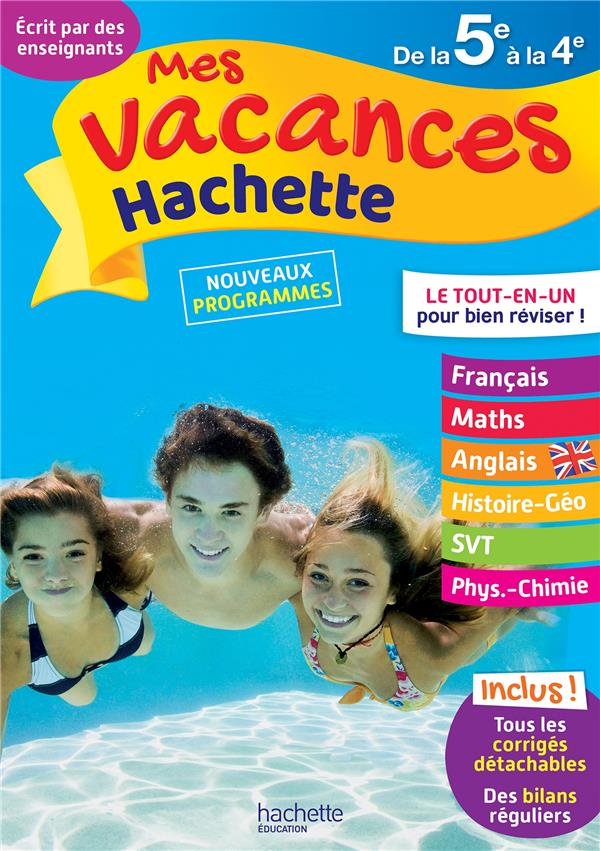 Mes vacances Hachette : de la 5e à la 4e