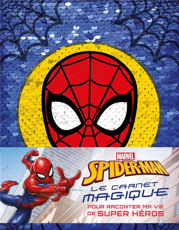 Spider-Man : le carnet magique ; Marvel