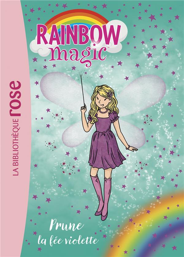Rainbow magic Tome 7 : Prune, la fée violette