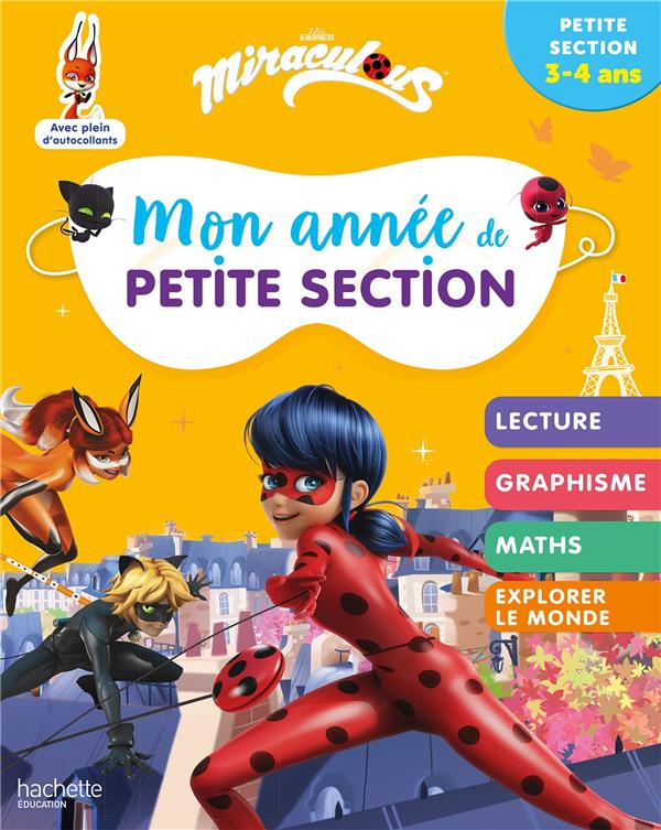 Miraculous ; mon année de petite section