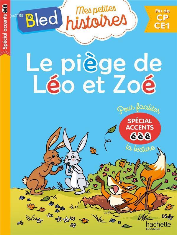 Le piège de Léo et Zoé (lettres e, e, e)