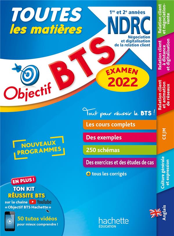 Objectif BTS : toutes les matières ; 1re et 2e années NDRC (édition 2022)