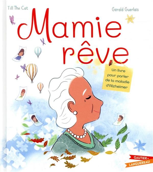 Mamie rêve