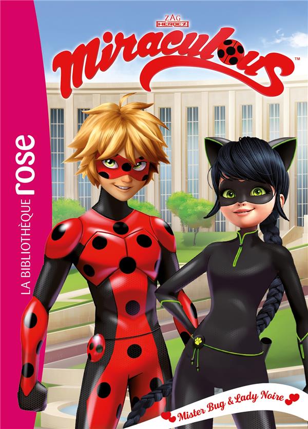 Miraculous Tome 30 : Mister Bug et Lady Noire