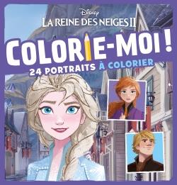 La Reine des Neiges 2 : colorie-moi !