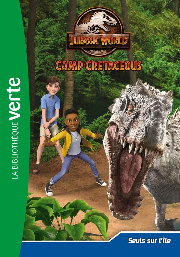 Jurassic World - la colo du crétacé Tome 4 : seuls sur l'île