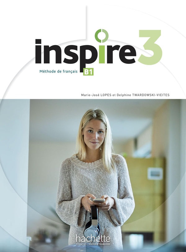 Inspire 3 : FLE ; livre de l'élève