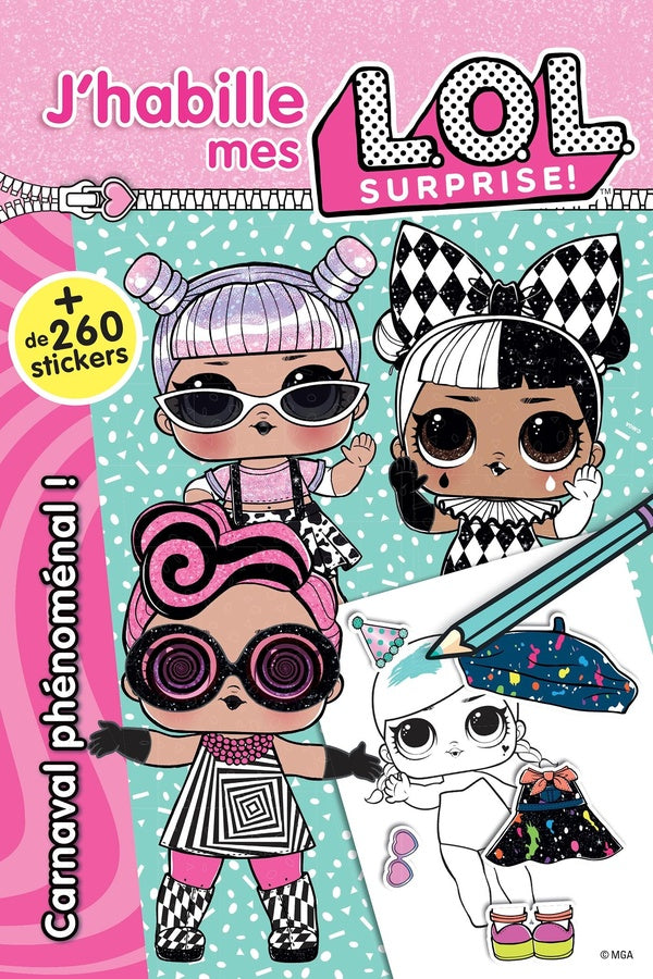 J'habille mes L.O.L. surprise ! ; carnaval phénoménal !