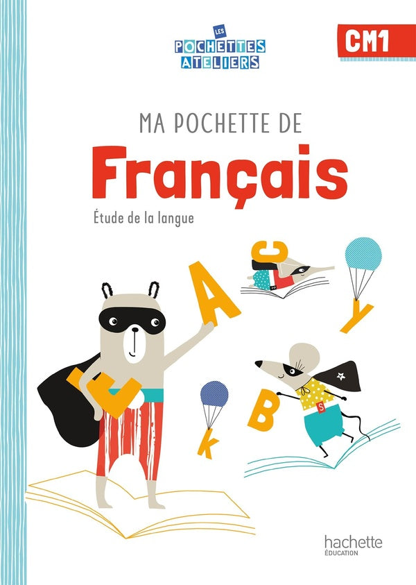 Ma pochette de français ; CM1 ; étude de la langue