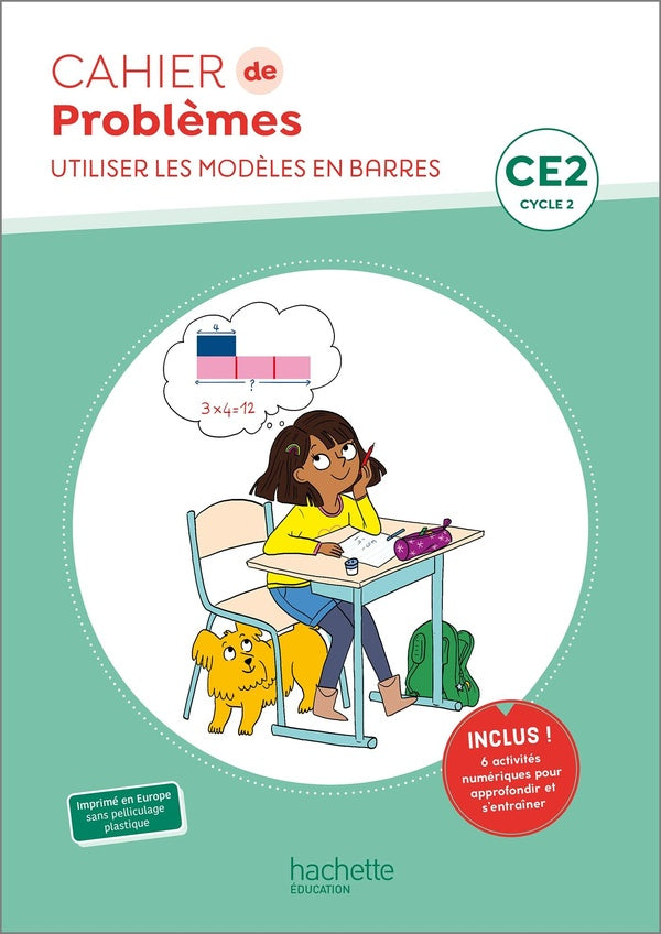Cahier de problèmes ; CE2 ; cahier élève ; utiliser les modèles en barres